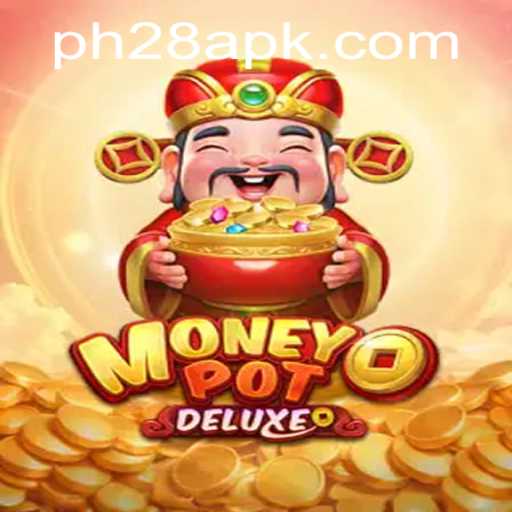 Exploring the Exciting World of MoneyPotDELUXE on PH28.COM